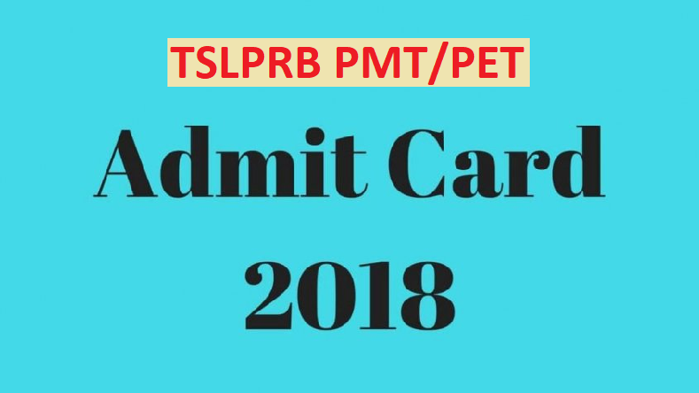 TSLPRB PMT PET Admit Card 2018