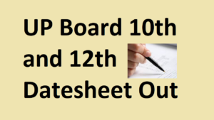 UP Board Datesheet 2020 for 10th, 12th exams announced, check direct links to download