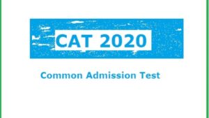 CAT 2020: Syllabus, Exam Pattern and Schedule! All You Need To Know
