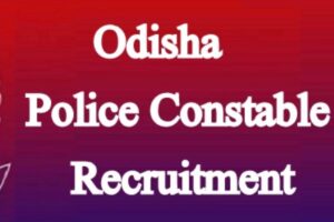 Hurry Up Last Day to Apply for Odisha Police Constable Recruitment Is 30th October 2024