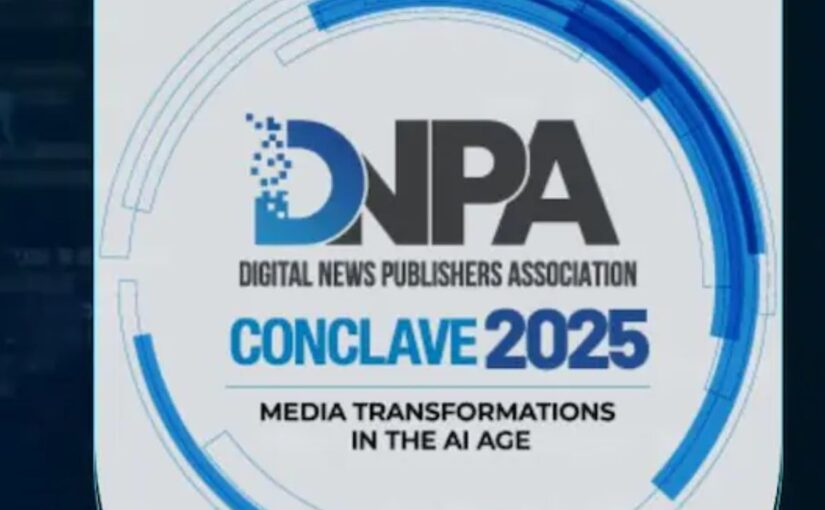 AI Takes the Lead at DNPA Conclave 2025: Shaping the Future of Digital News Media